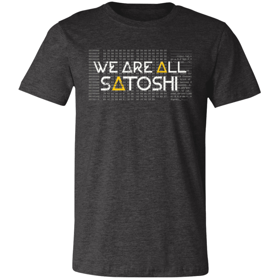 We Are All Satoshi Genesis Block