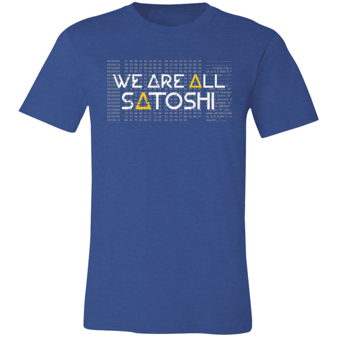 We Are All Satoshi Genesis Block