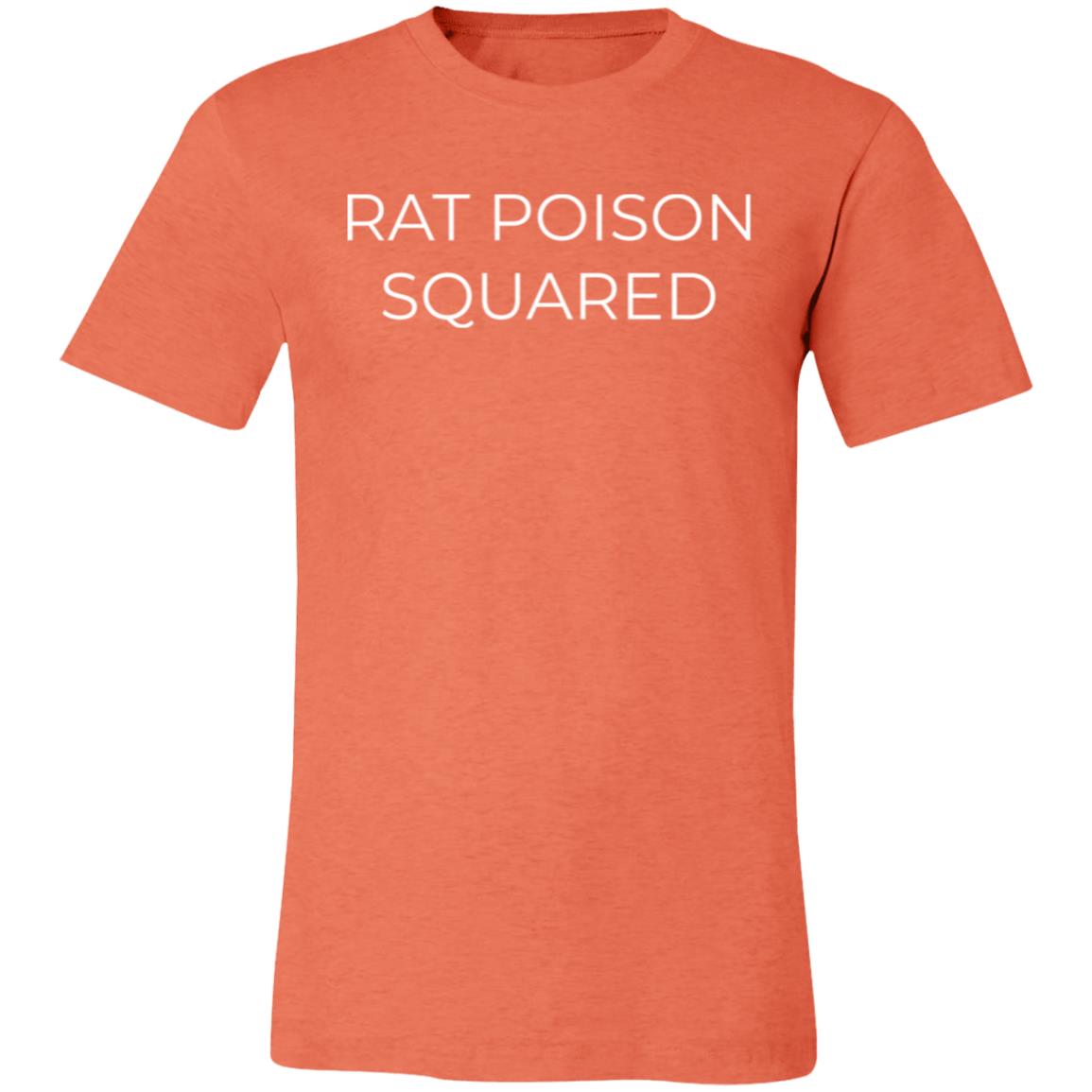 Rat Poison Squared T-Shirt