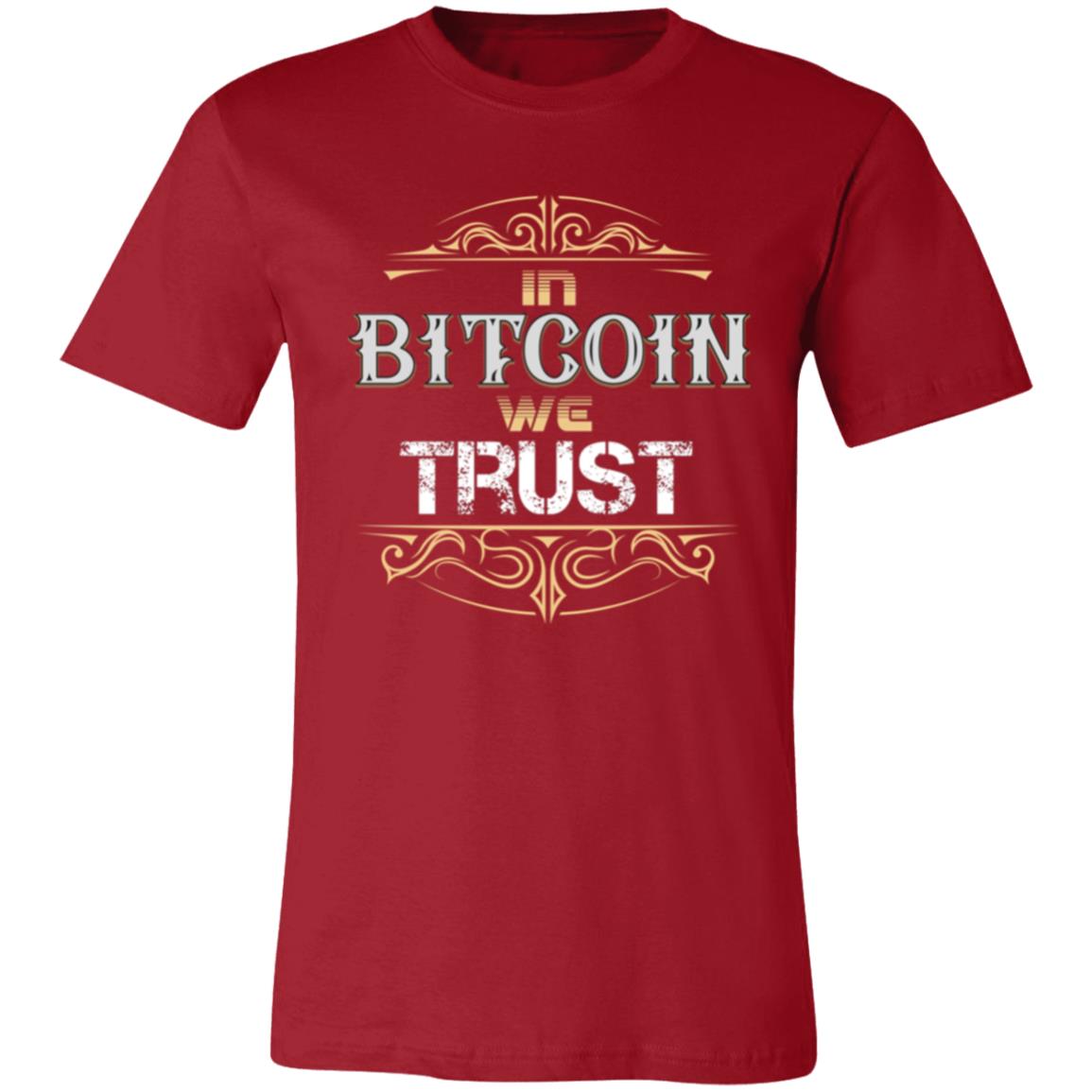 In Bitcoin We Trust T-Shirt